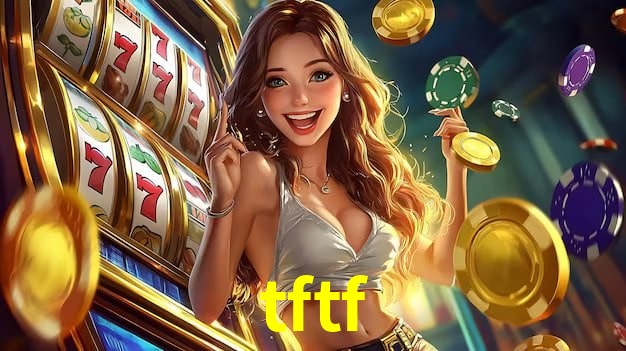 Requisitos do APK da tftf para Android